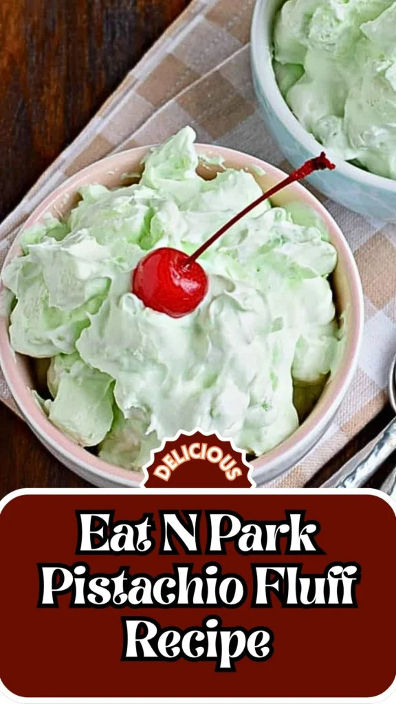 Copycat Eat N Park Pistachio Fluff Recipe