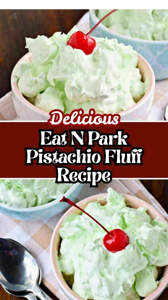 Delicious Eat N Park Pistachio Fluff Recipe