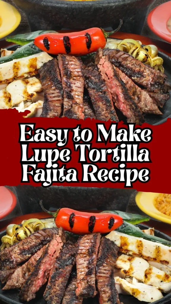 Lupe Tortilla Fajita