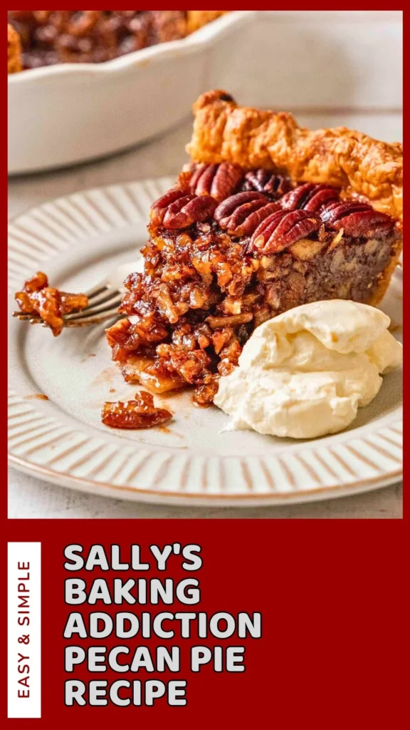 Delicious Sallys Baking Addiction Pecan Pie Recipe