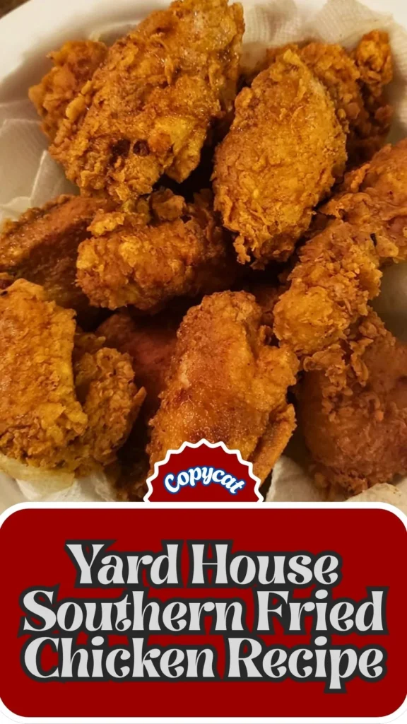 Copycat Yard House Southern Fried Chicken Recipe