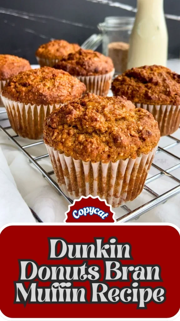 Copycat Dunkin Donuts Bran Muffin Recipe