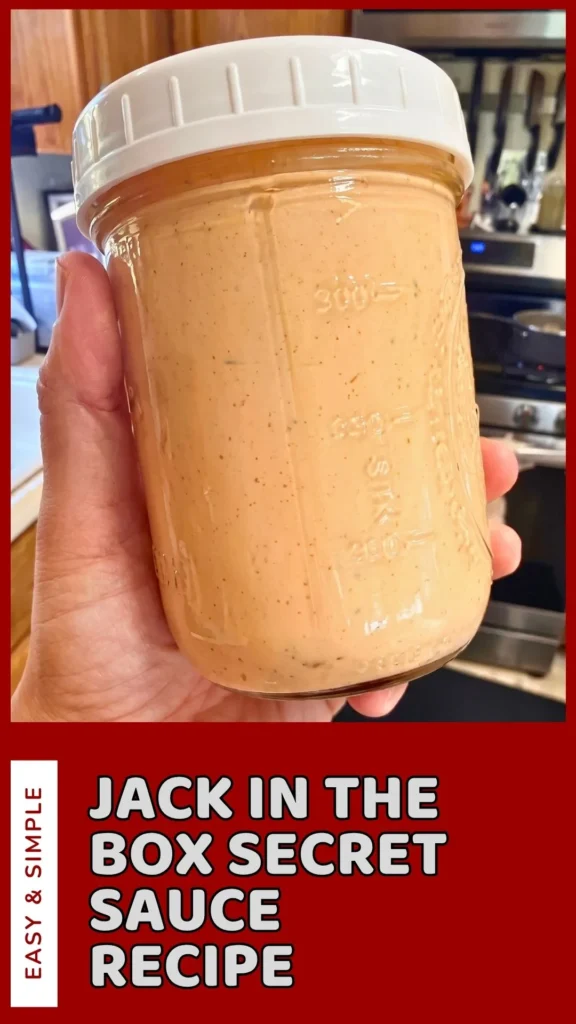 Delicious Jack in the Box Secret Sauce Recipe
