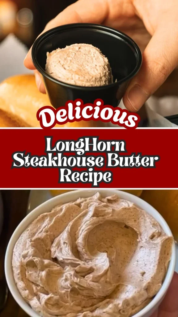 LongHorn Steakhouse Butter