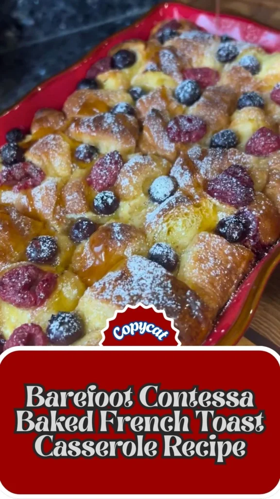 Copycat Barefoot Contessa Baked French Toast Casserole Recipe