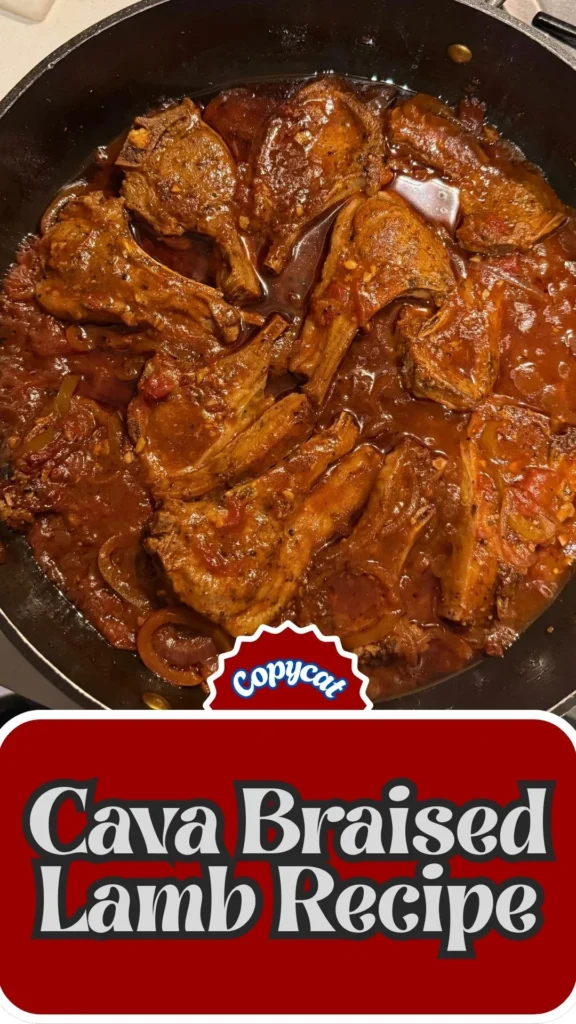 Copycat Cava Braised Lamb Recipe