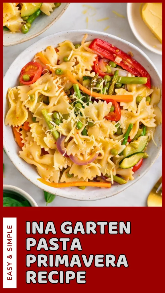 Delicious Ina Garten Pasta Primavera Recipe